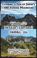 bokomslag Climbing a Few of Japan's 100 Famous Mountains - Volume 12