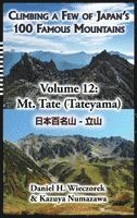 Daniel H Wieczorek, Daniel H. Wieczorek - Climbing a Few of Japan's 100 Famous Mountains - Volume 12, Inbunden