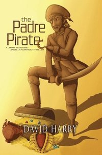 bokomslag The Padre Pirate