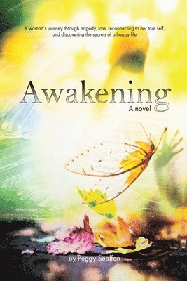 Awakening A Novel 1