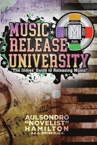 bokomslag Music Release University
