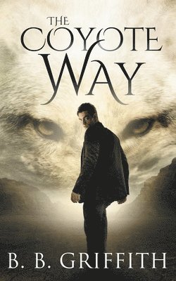 The Coyote Way (Vanished, #3) 1