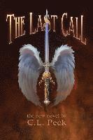 C. L. Peck - The Last Call, Häftad