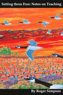 Roger Simpson - Setting them Free, Häftad