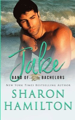 Sharon Hamilton - Band of Bachelors: Jake, Häftad