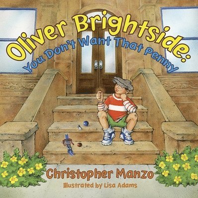 Christopher Manzo - Oliver Brightside, Inbunden