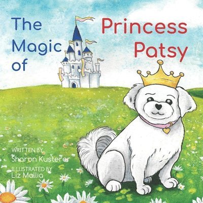 The Magic of Princess Patsy 1