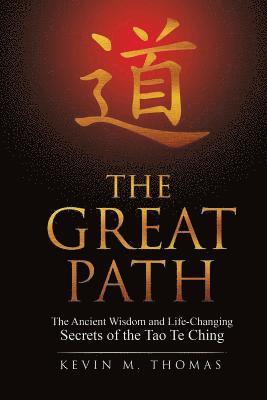 Kevin M Thomas - Great Path, Häftad