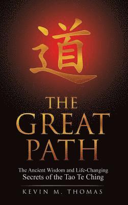 Kevin M Thomas - Great Path, Inbunden
