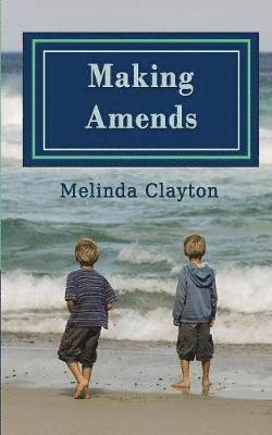 Melinda Clayton - Making Amends, Häftad