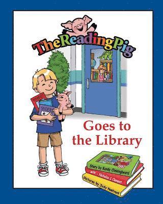 The Reading Pig Goes To The Library 1