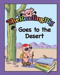 bokomslag The Reading Pig Goes To The Desert