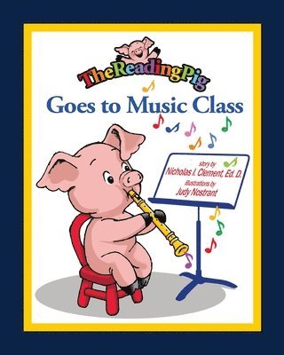 The Reading Pig Goes to Music Class 1