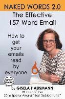 bokomslag Naked Words 2.0: The Effective 157-Word Email