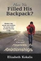 bokomslag Have You Filled His Backpack?