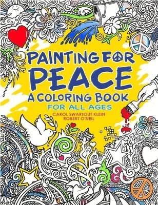 bokomslag Painting for Peace - A Coloring Book for All Ages