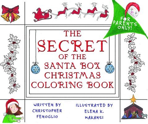 The Secret of the Santa Box Christmas Coloring Book 1