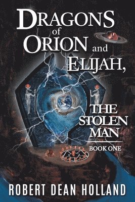 Dragons of Orion and Elijah, the Stolen Man 1