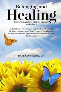 bokomslag Belonging and Healing