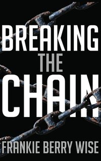 bokomslag Breaking the Chain