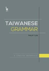 bokomslag Taiwanese Grammar