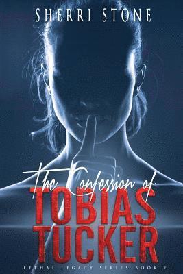 bokomslag The Confession of Tobias Tucker