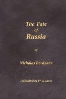 bokomslag The Fate of Russia