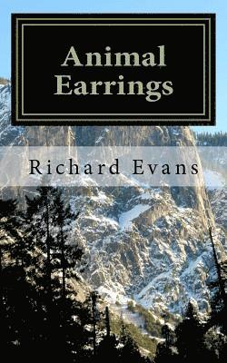 Richard Evans - Animal Earrings, Häftad