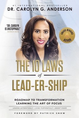 Carolyn G. Anderson - The 10 Laws of Lead-er-SHIP: Roadmap to Transformation, Häftad