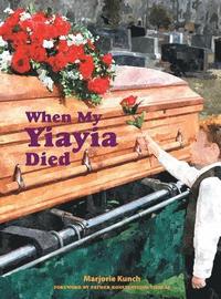 bokomslag When My Yiayia Died