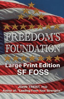 Freedom's Foundation (Large Print Edition) 1