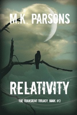 M. K. Parsons - Relativity, Häftad