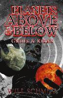 Planets Above & Below: Grues & Kirns