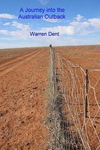 bokomslag A Journey into the Australian Outback