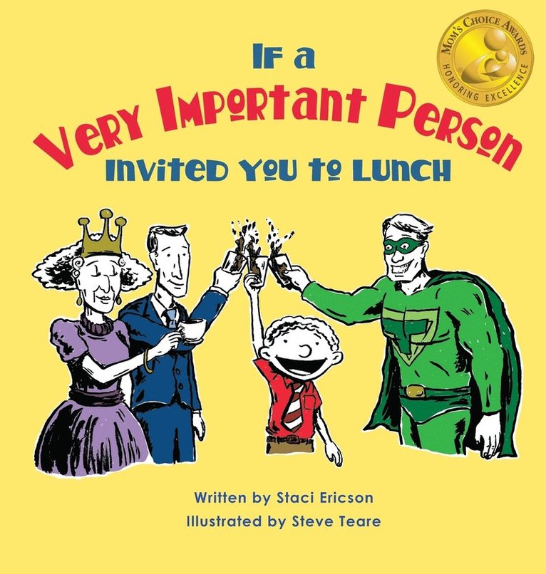 If a Very Important Person Invited you to Lunch 1