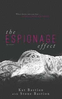 bokomslag The Espionage Effect