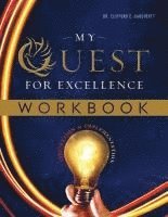 bokomslag My Quest for Excellence WORKBOOK