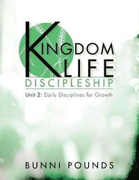 bokomslag Kingdom Life Discipleship Unit 2