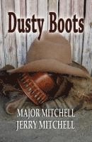 Dusty Boots 1