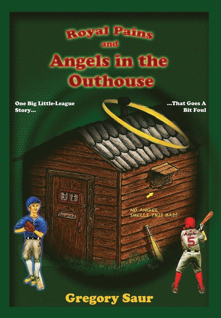 Royal Pains and Angels in the Outhouse 1