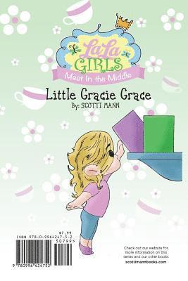 Scotti Mann - La La Girls Meet In The Middle: Little Gracie Grace/ Rosie Rose's Broken Kiss, Häftad