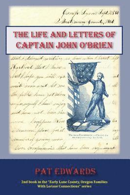 Pat Edwards - The Life and Letters of Captain John O'Brien, Häftad