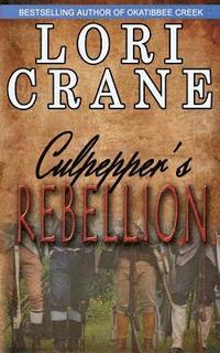 bokomslag Culpepper's Rebellion
