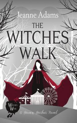 The Witches Walk: Haven Harbor #1