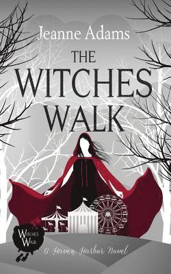 The Witches Walk: Haven Harbor #1 1