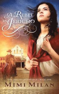 A Rebel in Jericho