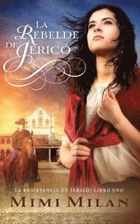 bokomslag La Rebelde de Jerico