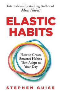 bokomslag Elastic Habits