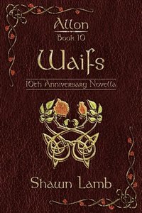 bokomslag Waifs: 10th Anniversary Novella