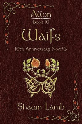 Waifs: 10th Anniversary Novella 1